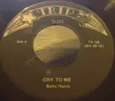 7inch Vinyl Single - Betty Harris - Cry To Me / I'll Be A Liar