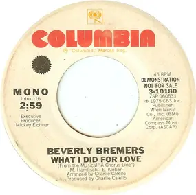 Beverly Bremers - What I Did For Love