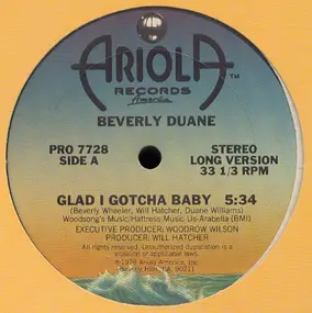 Beverly Duane, Beverly And Duane - Glad I Gotcha Baby