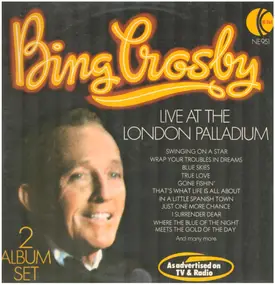 Bing Crosby - Bing Crosby Live At The  London Paladium