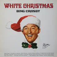 Bing Crosby / Nat King Cole / Dean Martin a.o. - White Christmas