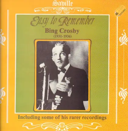 Bing Crosby - Easy to Remember