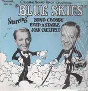 Irving Berlin, Bing Crosby, Fred Astaire, Joan Caulfield - Blue Skies OST