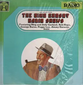Bing Crosby - One Hour From The Bing Crosby Radio Shows