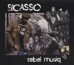 Bicasso - Rebel Musiq