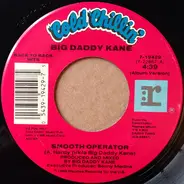 Big Daddy Kane - Smooth Operator / I Get The Job Done