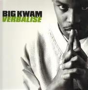 Big Kwam - Verbalise