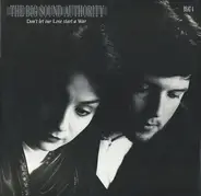 Big Sound Authority - Don't Let Our Love Start A War