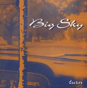 Big Sky - Turn