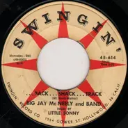 Big Jay McNeely & Band - There Is Something On Your Mind / ...Back...Shack...Track