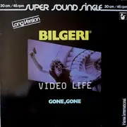 12'' - Bilgeri - Video Life (Long Version)