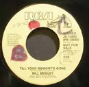 7inch Vinyl Single - Bill Medley - Till Your Memory's Gone