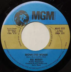 Bill Medley - Brown Eyed Woman