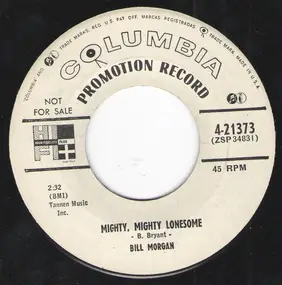 Bill Morgan - Mighty, Mighty Lonesome