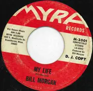 Bill Morgan - My Life