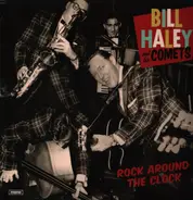 Bill And His Comets Haley - Rock Around The Clock
