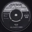 7inch Vinyl Single - Bill Black's Combo - Movin' / Honkey Train