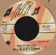 Bill Black's Combo - Almost Persuaded / Back Up And Push
