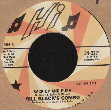 Bill Black's Combo - Almost Persuaded / Back Up And Push