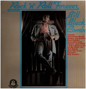 Bill Black - Rock And Roll Forever