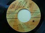 Bill Black's Combo - Soul Serenade
