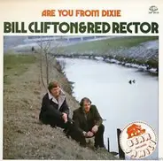 Bill Clifton & Red Rector - Are You From Dixie
