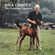 Bill Crofut - The Goshen Concert