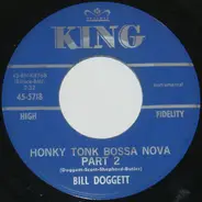 Bill Doggett - Honky Tonk Bossa Nova Part 2