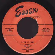 Bill Haley And His Comets - Live It Up!