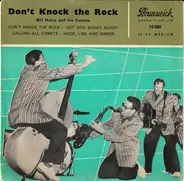 Bill Haley And His Comets - Don't Knock The Rock