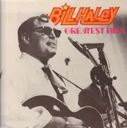 Bill Haley And His Comets - Greatest Hits