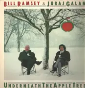 LP - Bill Ramsey & Juraj Galan - Underneath the Apple Tree