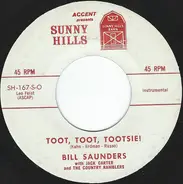 Bill Saunders , Jack Carter And His Country Ramblers - Toot, Toot, Tootsie!