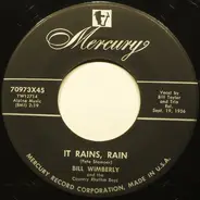 Bill Wimberley And Bill Wimberley's Country Rhythm Boys - It Rains, Rain