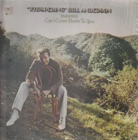 Bill Anderson - Whispering Bill Anderson