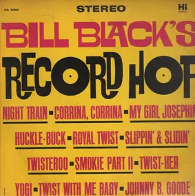 Bill Black - Bill Black's Record Hop