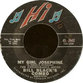 Bill Black - My Girl Josephine / Twist-Her