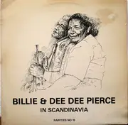 LP - Billie & De De Pierce - Billie & Dee Dee Pierce In Scandinavia