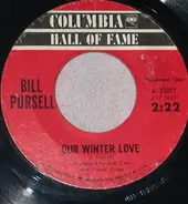 Bill Pursell - I Walk The Line / Our Winter Love