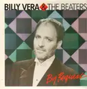 LP - Billy Vera & The Beaters - By Request (The Best Of Billy Vera & The Beaters)