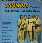 LP - Billy Ward And His Dominoes - Billy Ward And His Dominoes Featuring Clyde McPhatter And Jackie Wilson