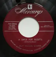 Billy Williams Quartet - Cattle Call / A Smile For Suzette