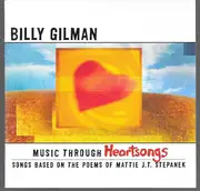 CD - Billy Gilman - Music Through Heartsongs (Songs Based On The Poems Of Mattie J.T. Stepanek)