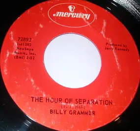 Billy Grammer - The Hour Of Separation / The Changing Scene