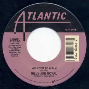 Billy Joe Royal - We Need To Walk