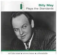 Billy May - Plays The Standards