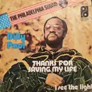 7inch Vinyl Single - Billy Paul - Thanks For Saving My Life