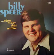 Billy Speer - What A Day That Will Be