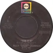 7'' - Billy 'Crash' Craddock - Rub It In