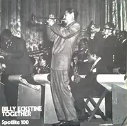 Billy Eckstine And His Orchestra - Billy Eckstine Together